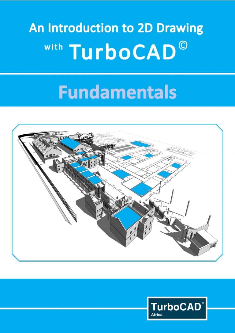 An Introduction to 3D Drawing with TurboCAD - TurboCAD Africa